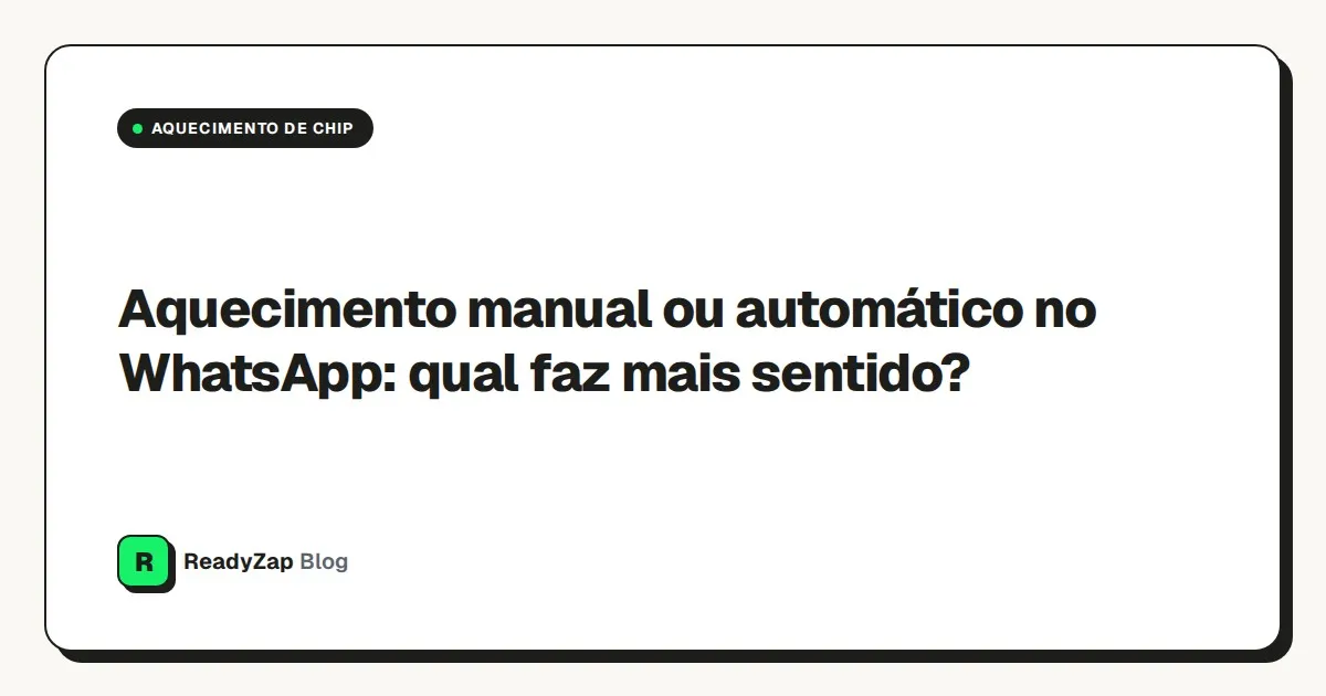 Capa: Aquecimento manual ou automático no WhatsApp