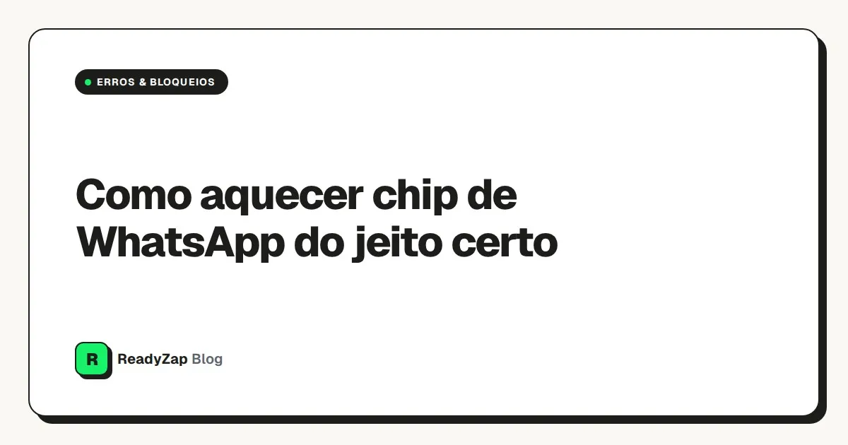 Capa do artigo Como aquecer chip de WhatsApp antes de vender