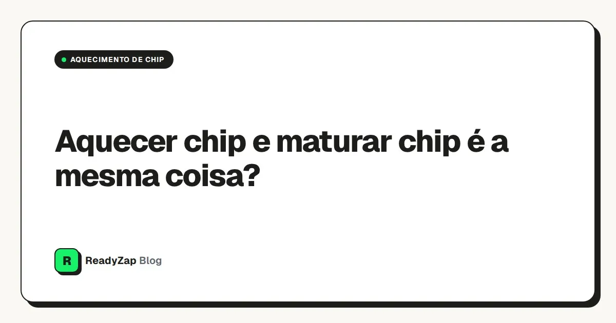 Capa do artigo Aquecer chip e maturar chip é a mesma coisa?