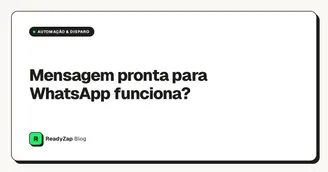Mensagem pronta para WhatsApp funciona?