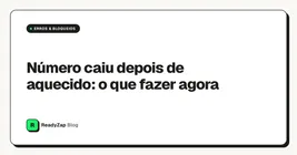 Número caiu depois de aquecido: o que fazer agora