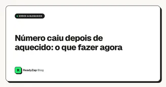 Número caiu depois de aquecido: o que fazer agora