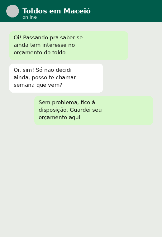 Exemplo de conversa de follow-up: empresa retoma contato sem pressão, cliente responde que ainda não decidiu e a empresa se coloca à disposição sem insistir